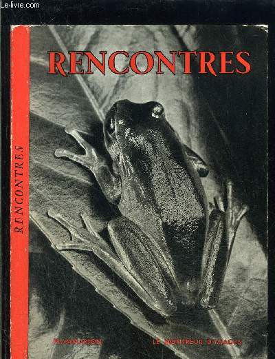 RENCONTRES- L ATELIER DU PERE CASTOR- COLLECTION LE MONTREUR D IMAGES