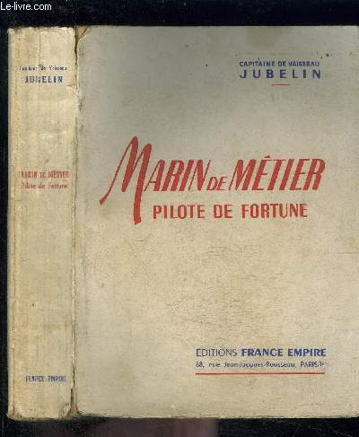 MARIN DE METIER PILOTE DE FORTUNE
