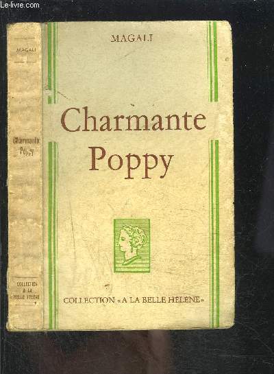 CHARMANTE POPPY- COLLECTION A LA BELLE HELENE