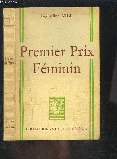 PREMIER PRIX FEMININ- COLLECTION A LA BELLE HELENE