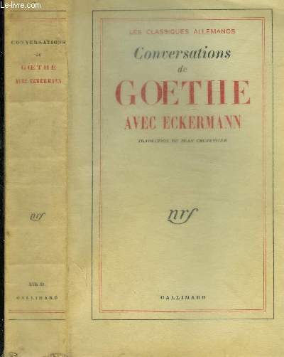 CONVERSATIONS DE GOETHE AVEC ECKERMANN