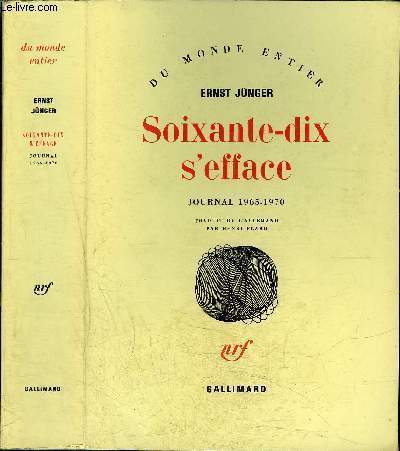 SOIXANTE-DIX S'EFFACE : JOURNAL 1965-1970