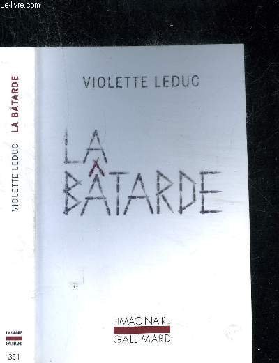 LA BATARDE. COLLECTION L'IMAGINAIRE