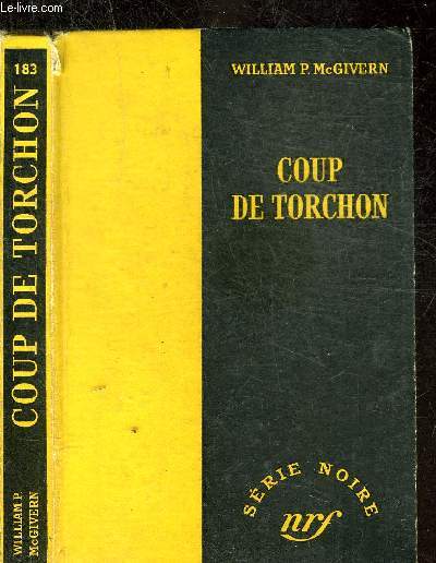 COUP DE TORCHON - COLLECTION SERIE NOIRE 183