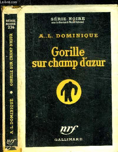 GORILLE SUR CHAMP D AZUR - COLLECTION SERIE NOIRE 236