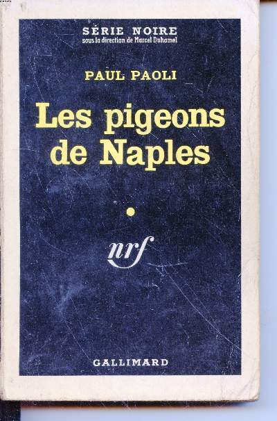 Les pigeons de Naples collection srie noire n651