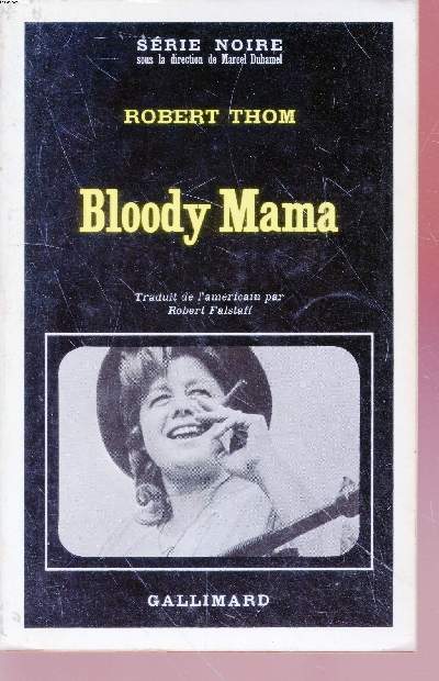 Bloody Mama collection srie noire n13732