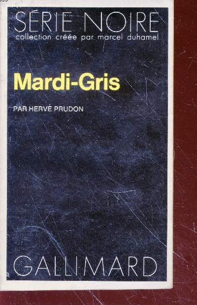 Mardi - Gris collection srie noire n1724