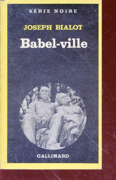 Babel - ville collection srie noire n1745