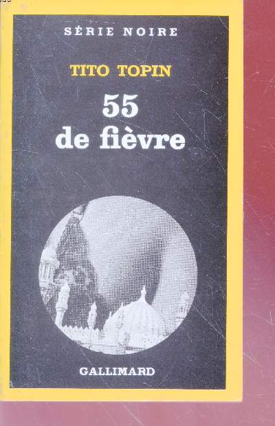 55 de fivre collection srie noire n1905