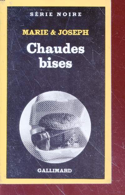 Chaudes bises collection srie noire n1917