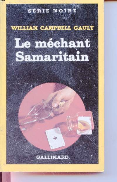 Le mchant Samaritain collection srie noire n1948