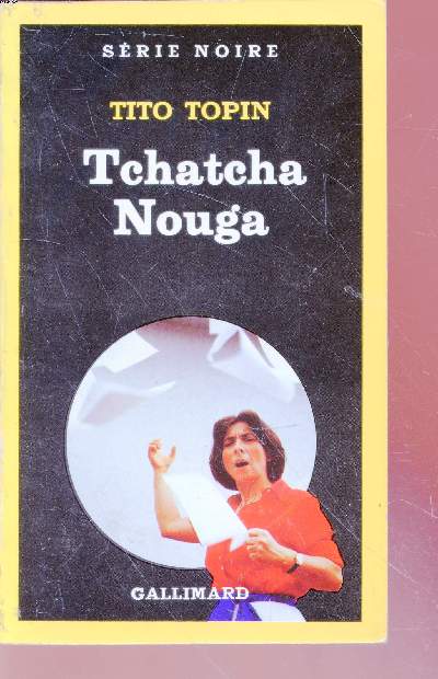 Tchatcha Nouga collection srie noire n1982