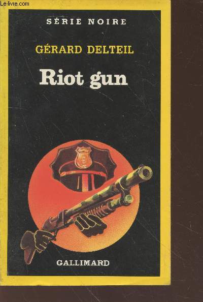 Riot gun collection srie noire n2173