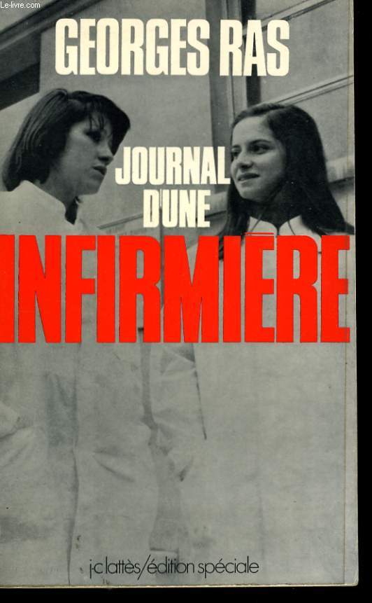 JOURNAL D'UNE INFIRMIERE
