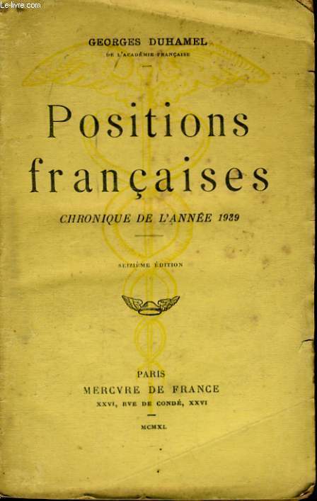 POSITIONS FRANCAISES, CHRONIQUE DE L'ANNEE 1939
