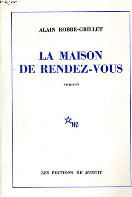 LA MAISON DE RENDEZ-VOUS