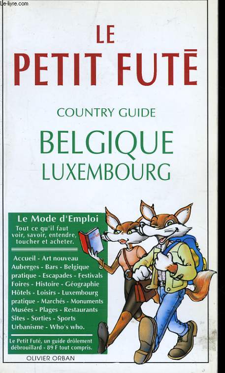 LE PETIT FUTE, COUNTRY GUIDE, BELGIQUE LUXEMBOURG