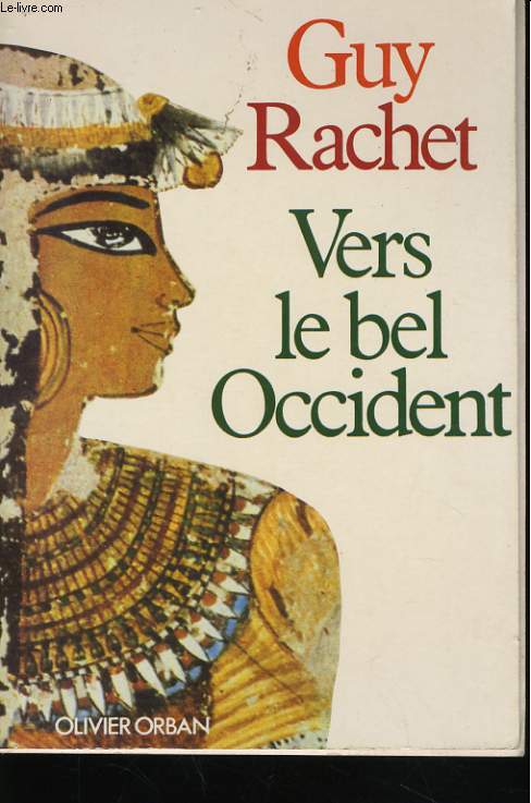 VERS LE BEL OCCIDENT