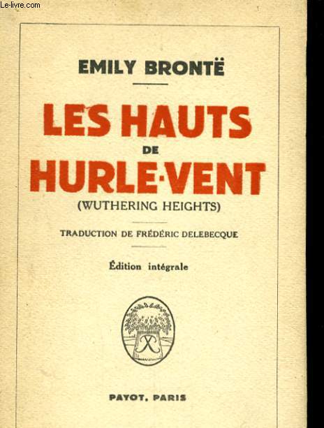 LES HAUTS DE HURLE-VENT (WUTHERING HEIGHTS)