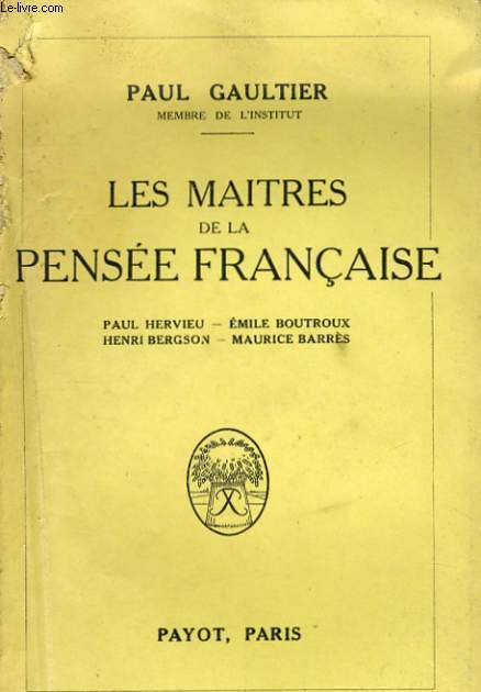 LES MAITRES DE LA PENSEE FRANCAISE
