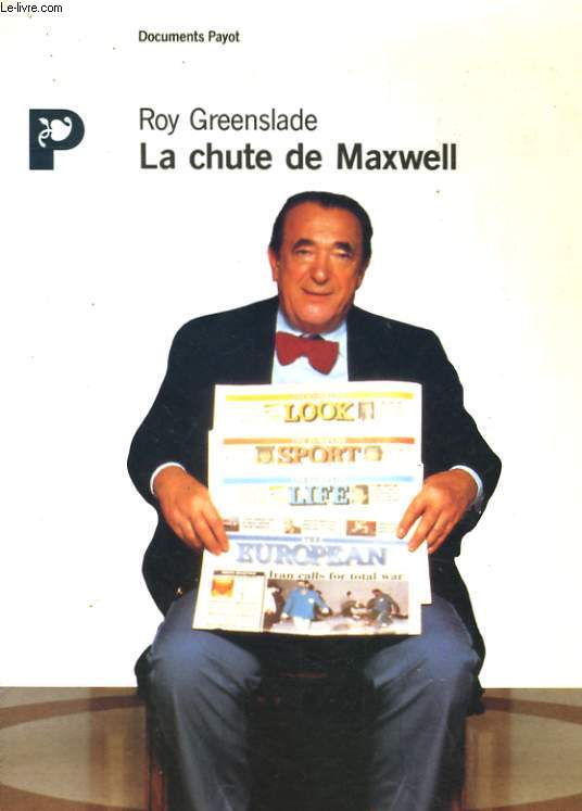LA CHUTE DE MAXWELL