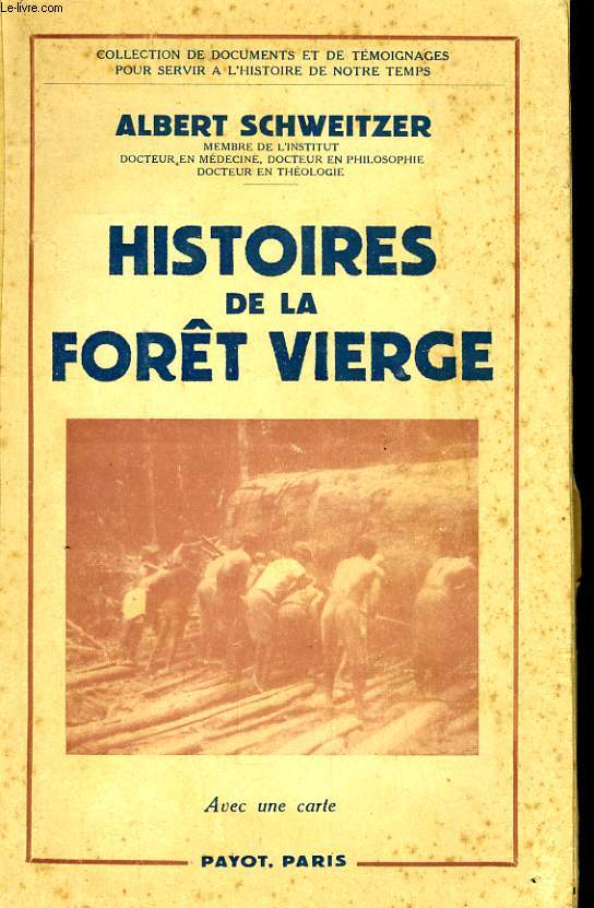 HISTOIRES DE LA FORET VIERGE