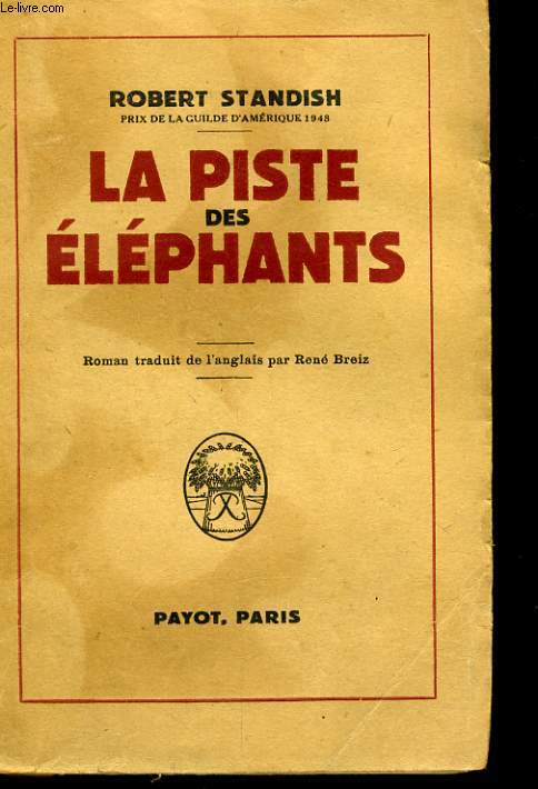 LA PISTE DES ELEPHANTS
