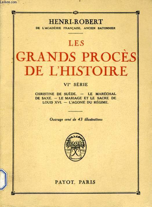LES GRANDS PROCES DE L'HISTOIRE, 6me SERIE