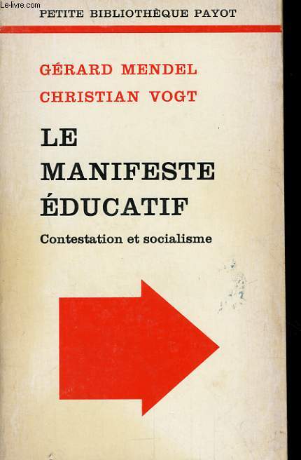 LE MANIFESTE EDUCATIF, CONTESTATION ET SOCIALISME