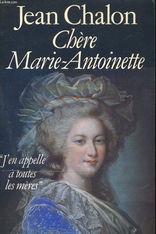 CHERE MARIE-ANTOINETTE