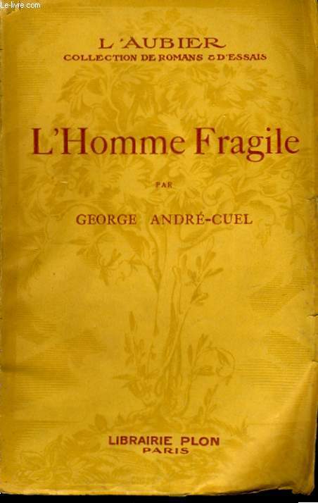 L'HOMME FRAGILE