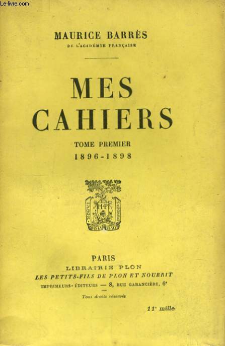 MES CAHIERS, TOME 1, 1896-1898