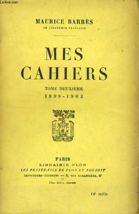 MES CAHIERS, TOME 2, 1898-1902