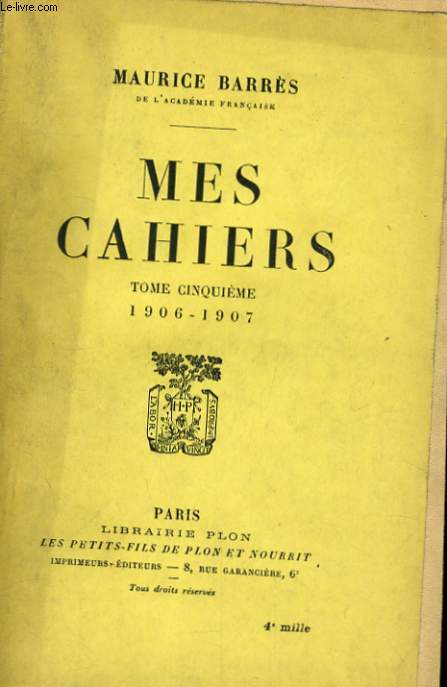 MES CAHIERS, TOME 5, 1906-1907