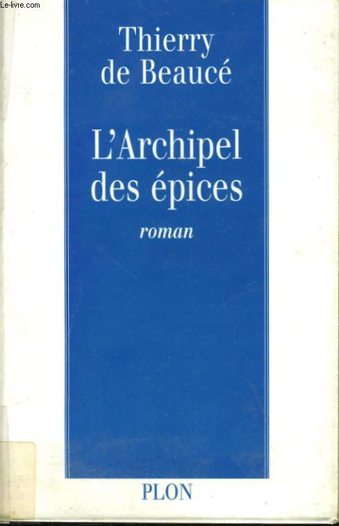 L'ARCHIPEL DES EPICES