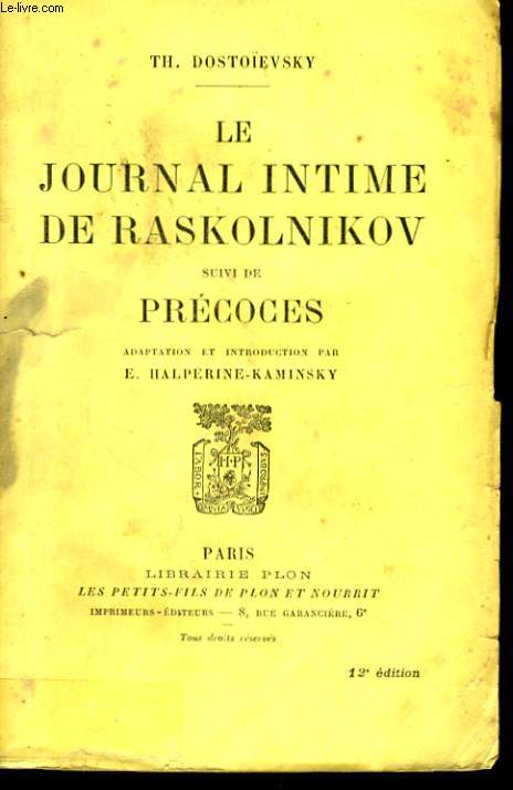 LE JOURNAL INTIME DE RASKOLNIKOV suivi de PRECOCES