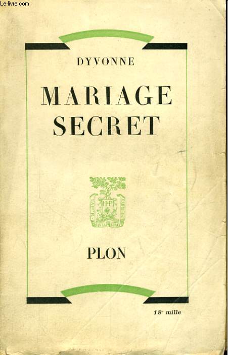 MARIAGE SECRET