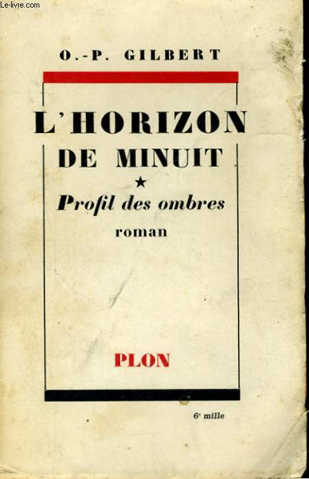 L'HORIZON DE MINUIT, 1: PROFIL DES OMBRES