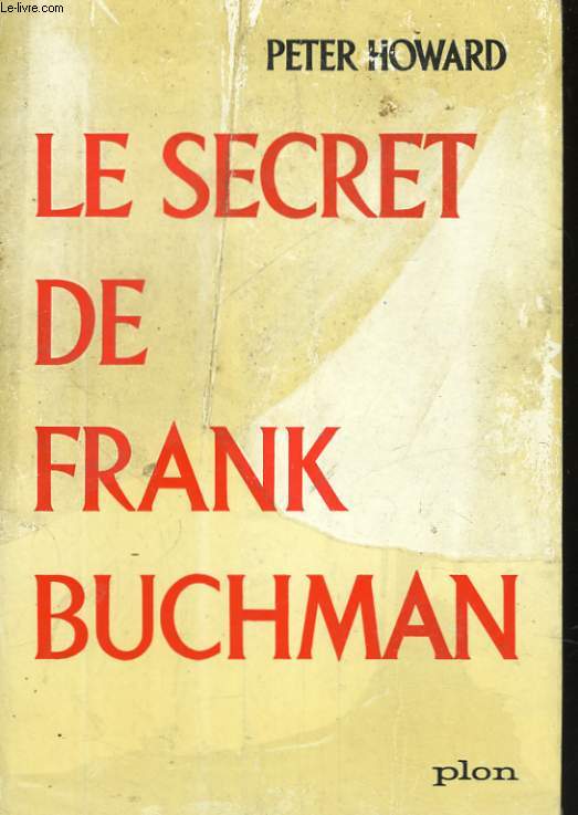 LE SECRET DE FRANK BUCHMAN