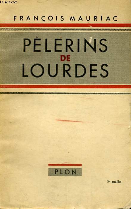 PELERINS DE LOURDES