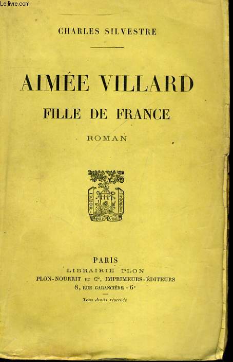 AIMEE VILLARD, FILLE DE FRANCE