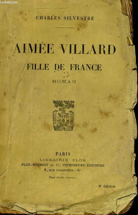AIMEE VILLARD, FILLE DE FRANCE