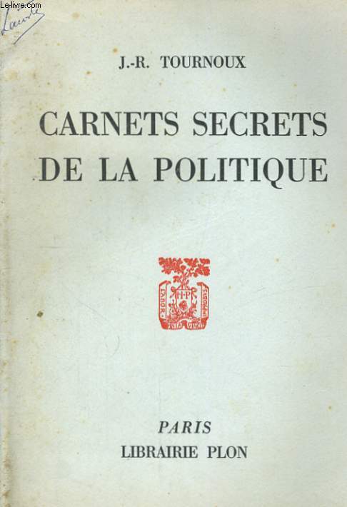 CARNETS SECRETS DE LA POLITIQUE