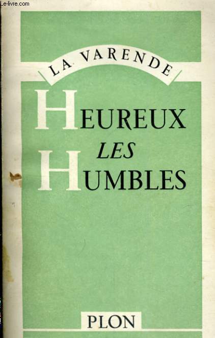HEUREUX LES HUMBLES
