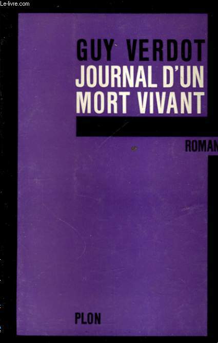 JOURNAL D'UN MORT VIVANT