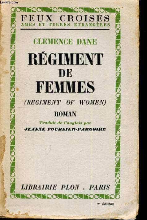 REGIMENT DE FEMMES (REGIMENT OF WOMEN)