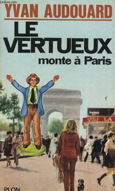 LE VERTUEUX MONTE A PARIS