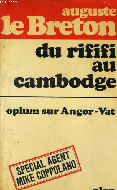 DU RIFIFI AU CAMBODGE