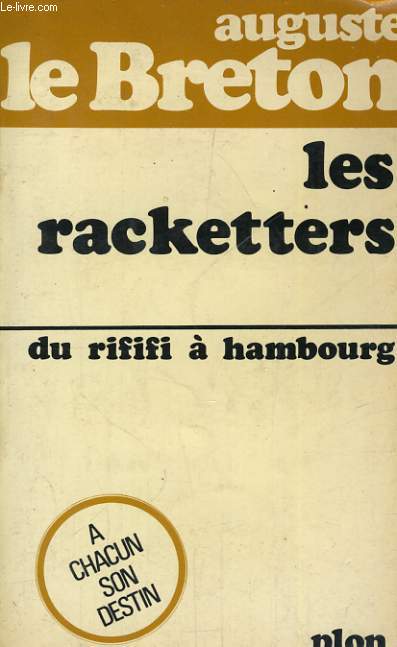 LES RACKETTERS - DU RIFIFI A HAMBOURG